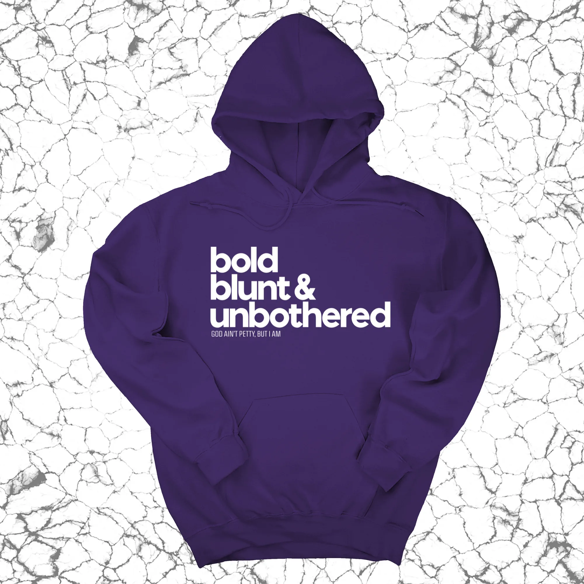 Bold Blunt & Unbothered Unisex Hoodie