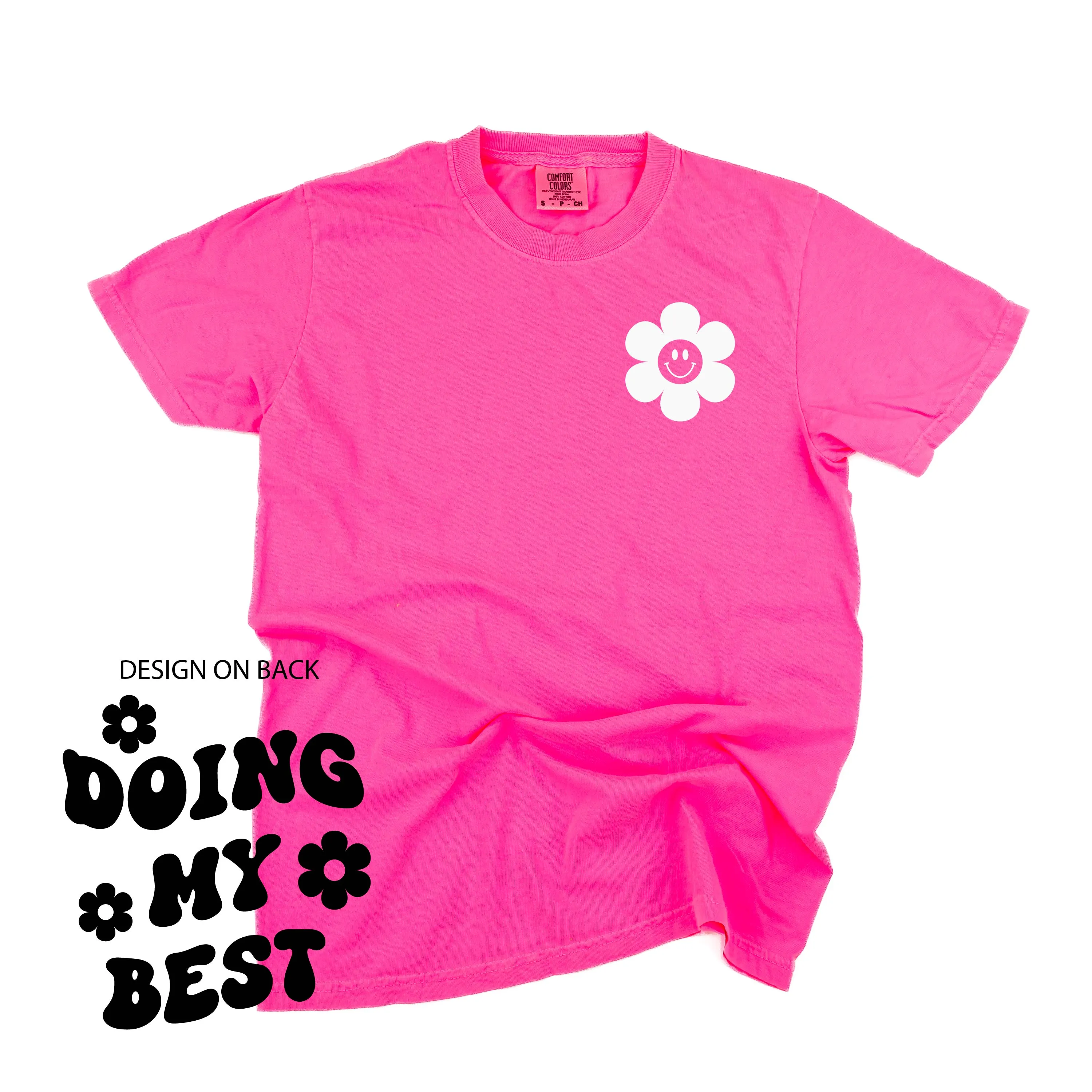 Melting Motherhood - DOING MY BEST (w/ Simple Flower Smiley) - SHORT SLEEVE COMFORT COLORS TEE