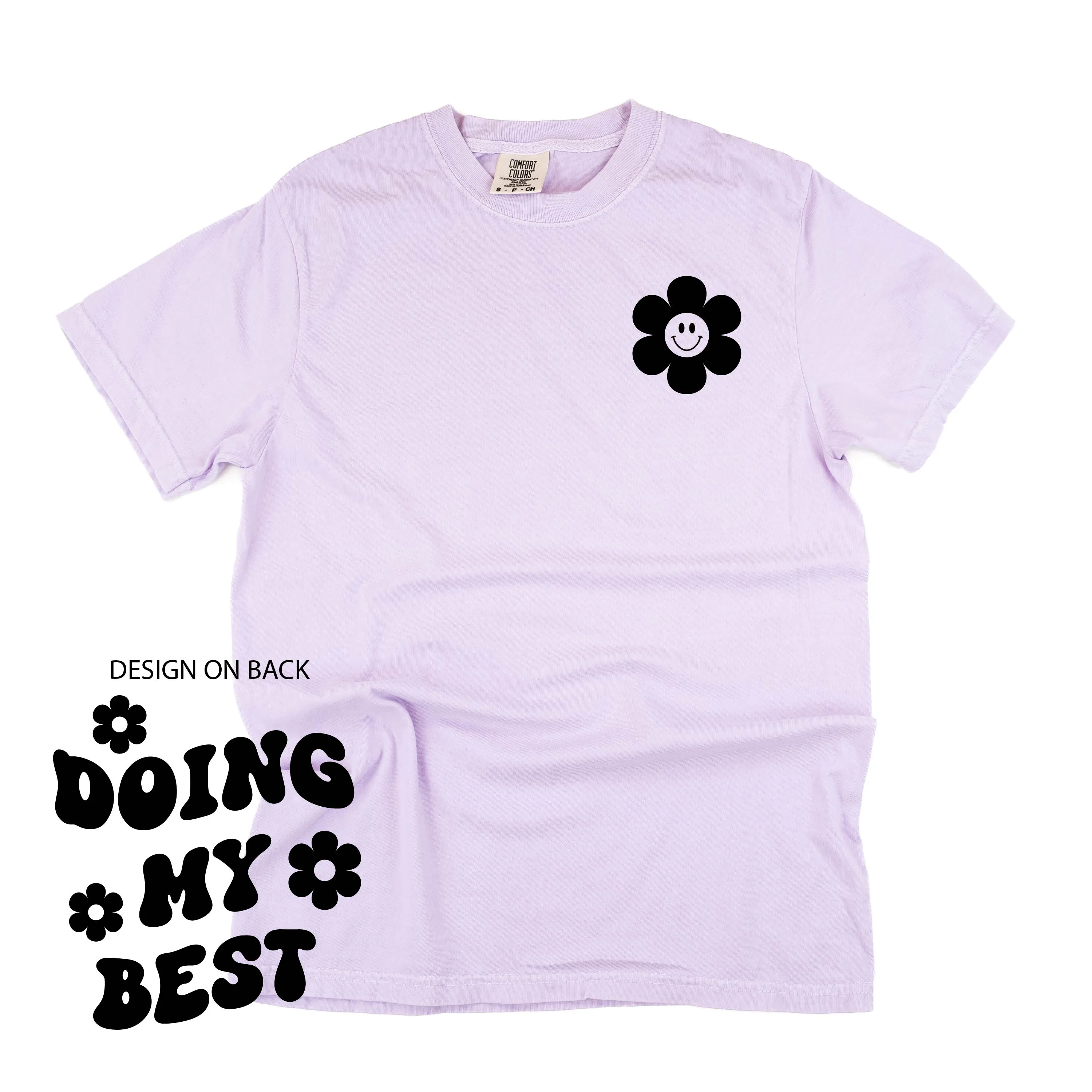 Melting Motherhood - DOING MY BEST (w/ Simple Flower Smiley) - SHORT SLEEVE COMFORT COLORS TEE